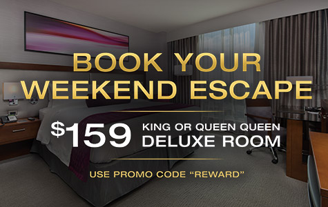 Book your weekend escape. $159 king or queen deluxe room. User promo code 'REWARD'