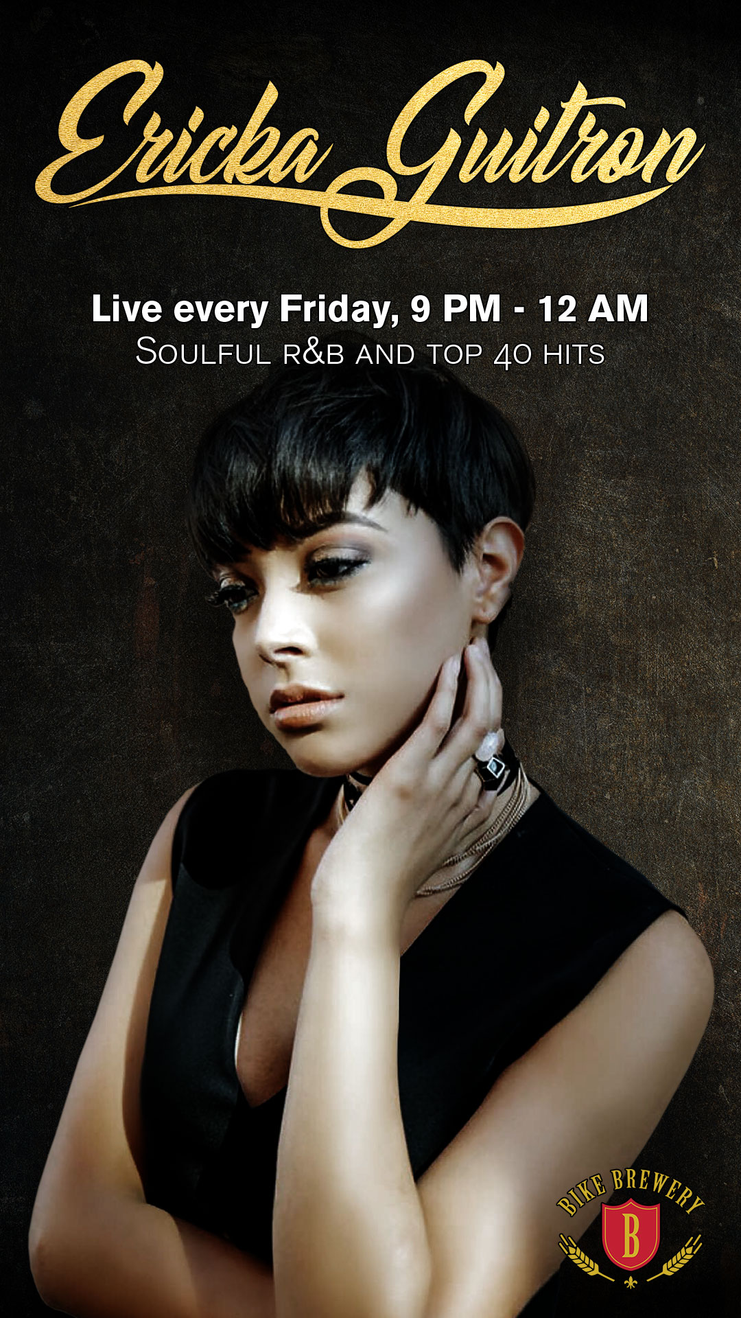 Ericka Guitron live every Friday, 8:30pm - 12:30am. Soulful R&B and top 40 hits